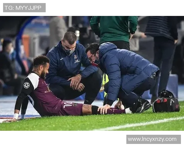 内马尔伤情再度加重巴黎欧冠之路面临严峻考验