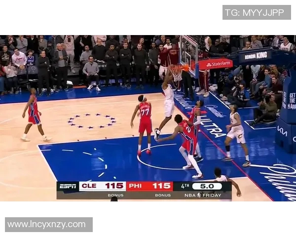 76人对骑士精彩对决视频回放全场集锦分析与赛后点评