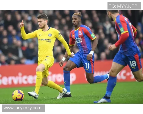 切尔西对阵水晶宫精彩比赛视频回顾与分析尽在这里